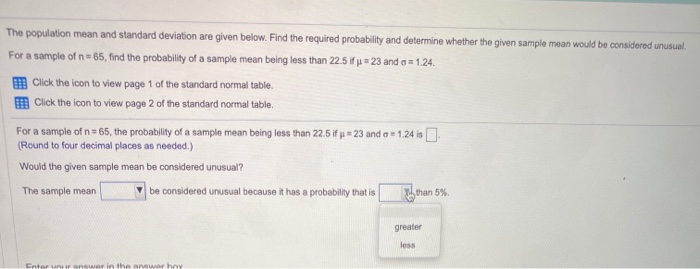 unusual. For a sample of n = 65, find the probability of