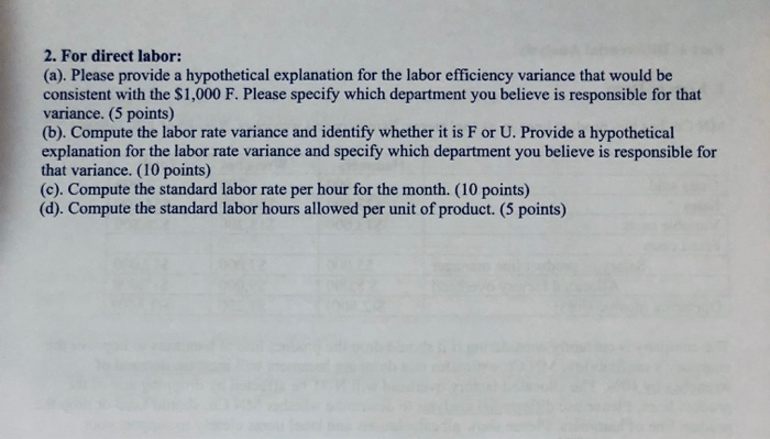  2. For direct labor: (a). Please provide a hypothetical explanation for
