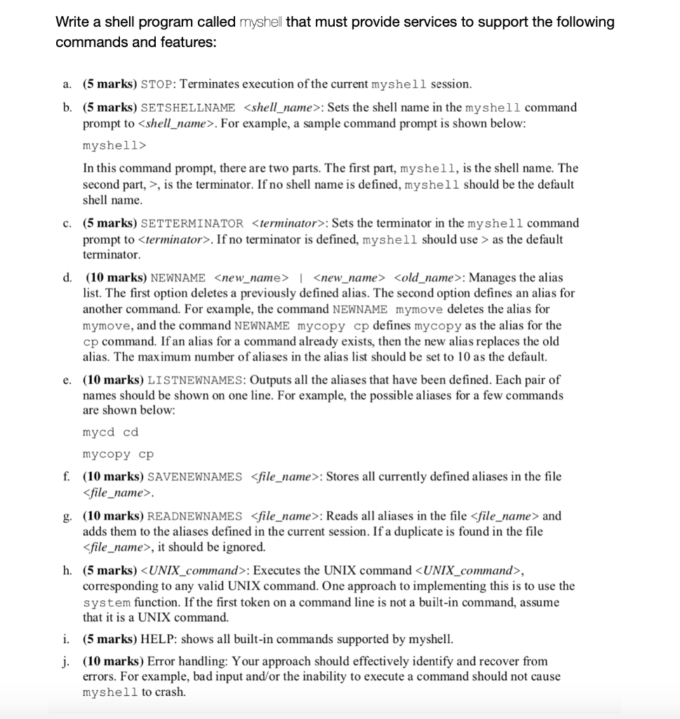  Write a shell program called myshell that must provide services to