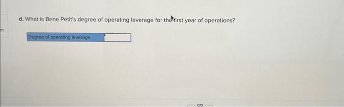 questions relate to the Integrated Analytics Case: Bene Petit. Select the appropriate