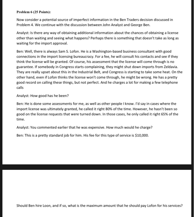  Problem 6 (25 Points): Now consider a potential source of imperfect