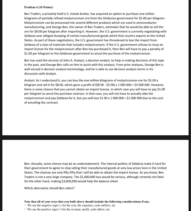 information in the Ben Traders decision discussed in Problem 4. We continue