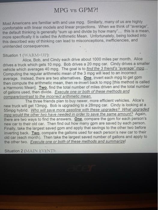  MPG vs GPM?! Most Americans are familiar with and use mpg.