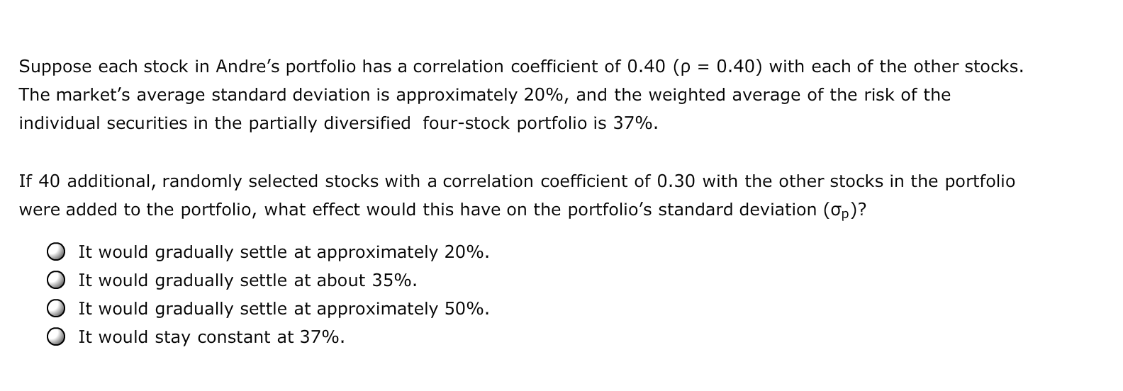 of financial assets and securities is referred to as a portfolio. Most