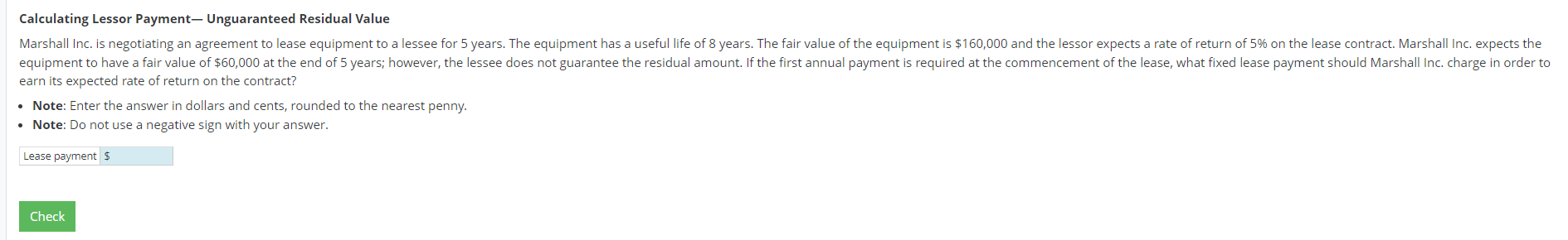  Calculating Lessor Payment- Unguaranteed Residual Value earn its expected rate of