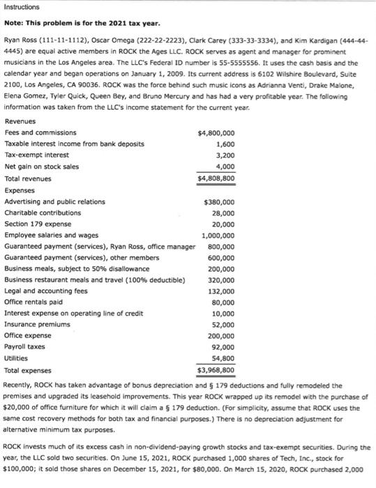 Need help with this partnership return. Forms needed: For the YEAR 2021!!!
