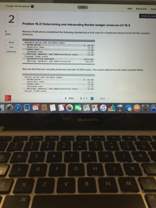 indicate completion Problem 15-20 Determining sales and variable cost volume variances LO