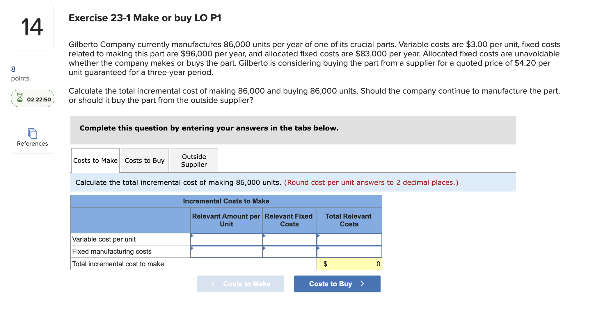 all three requirements i do not undestand Exercise 23-1 Make or buy