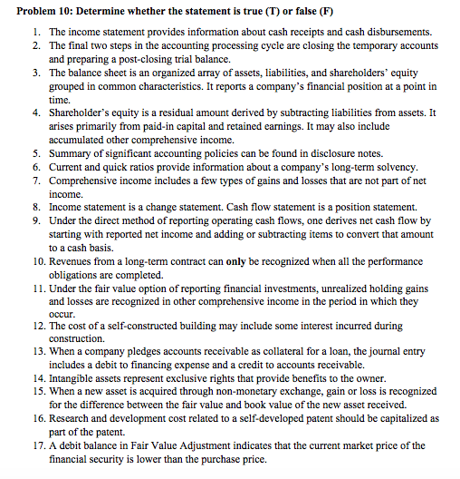 Problem 10: Determine whether the statement is true (T) or false