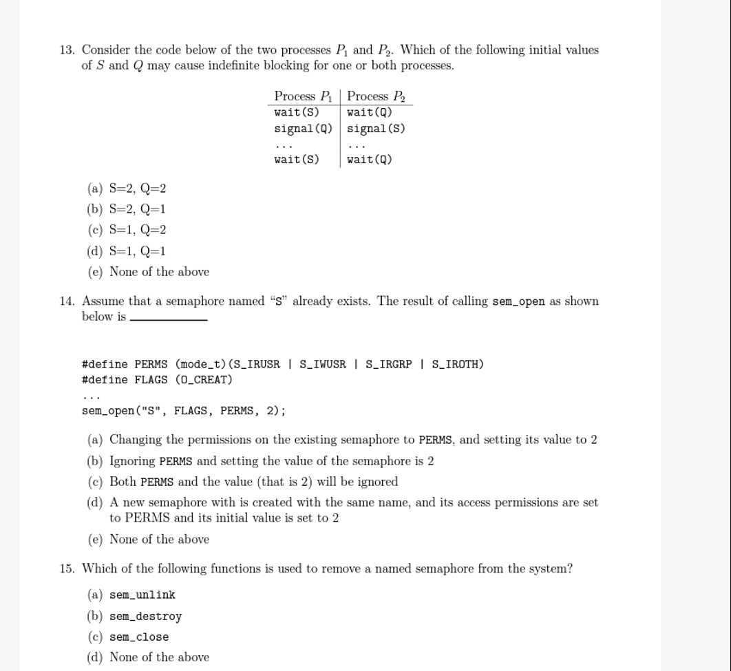  Consider the code below of the two processes P1 and P2.