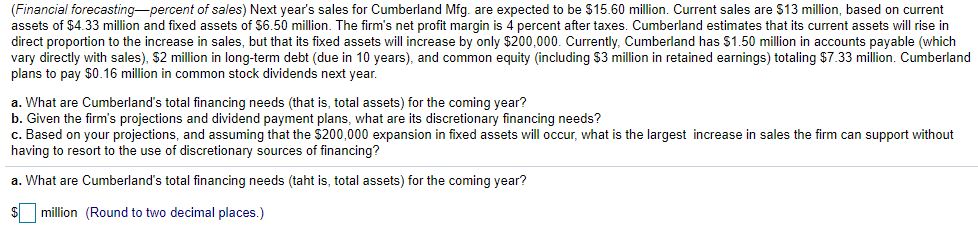  a. What are Cumberland's total financing needs (that is, total assets)