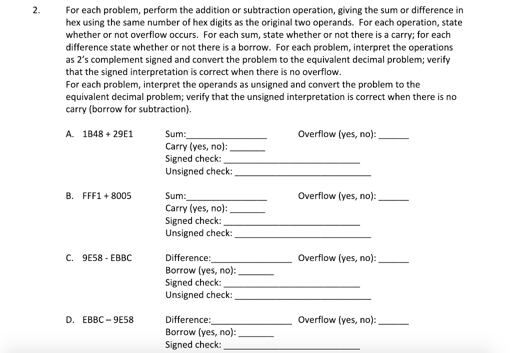 For each problem, perform the addition or subtraction operation, giving the