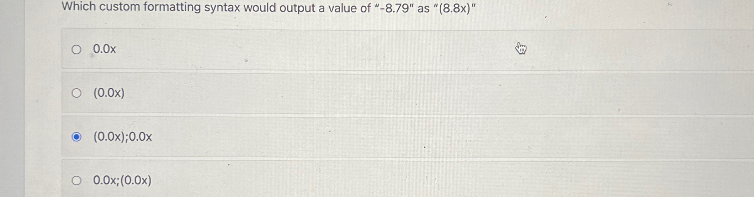  Which custom formatting syntax would output a value of "-8.79" as