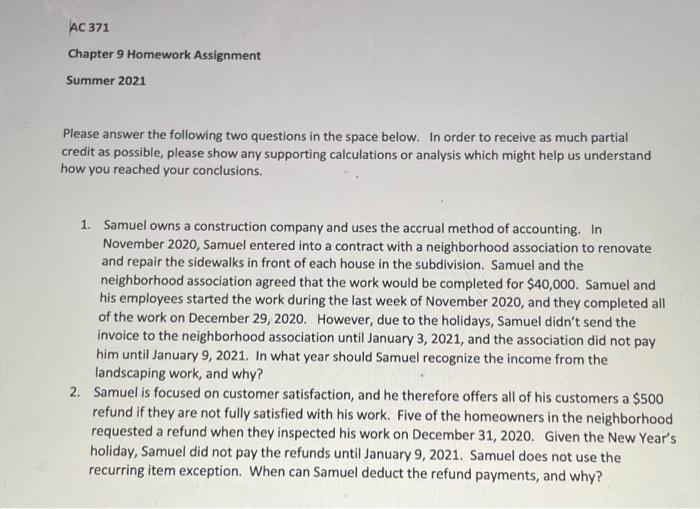  AC 371 Chapter 9 Homework Assignment Summer 2021 Please answer the