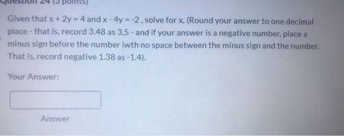 to 1 decimal place. Also, if y is a negative value, put