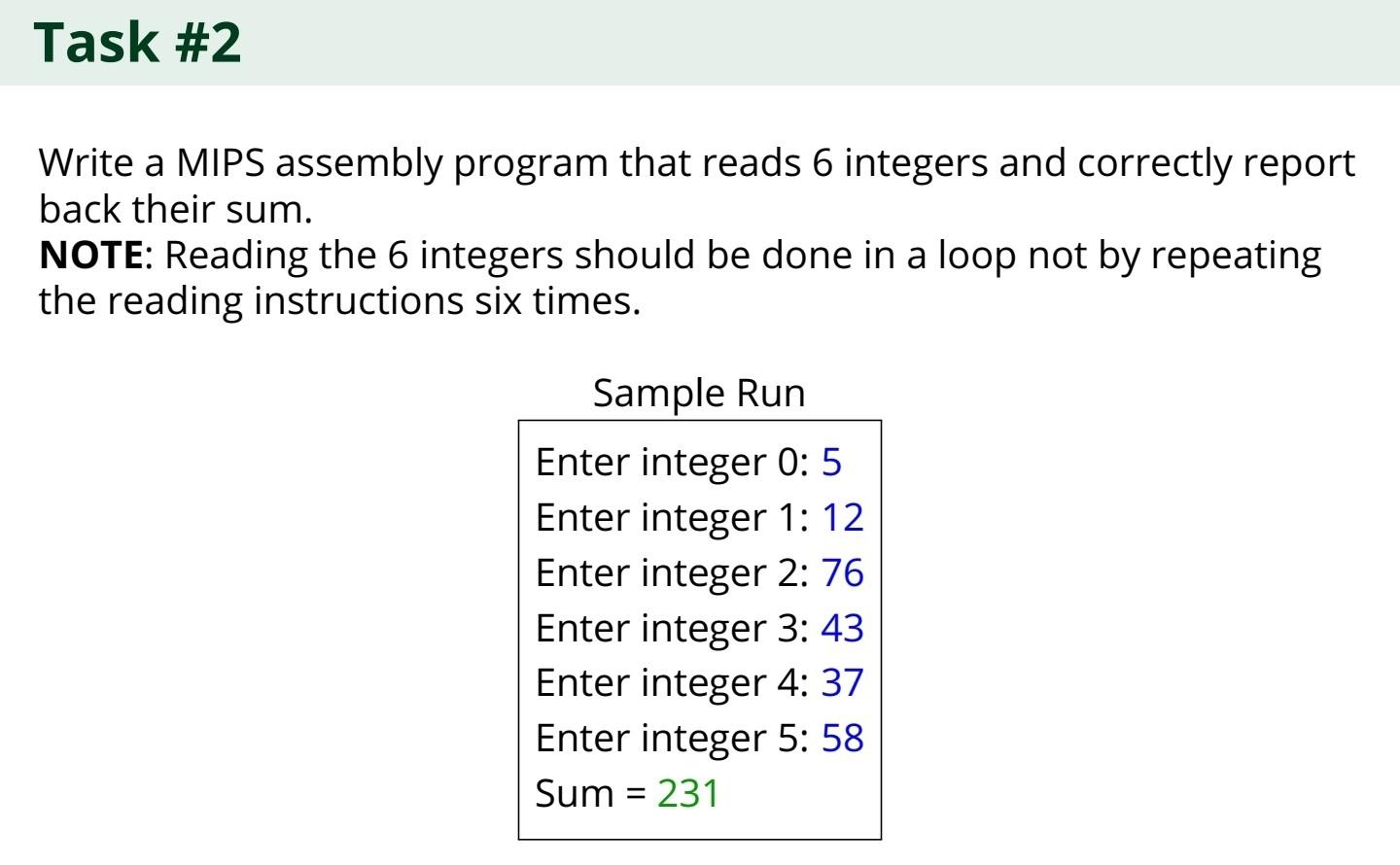  use loops without multipltion and division Write a MIPS assembly program