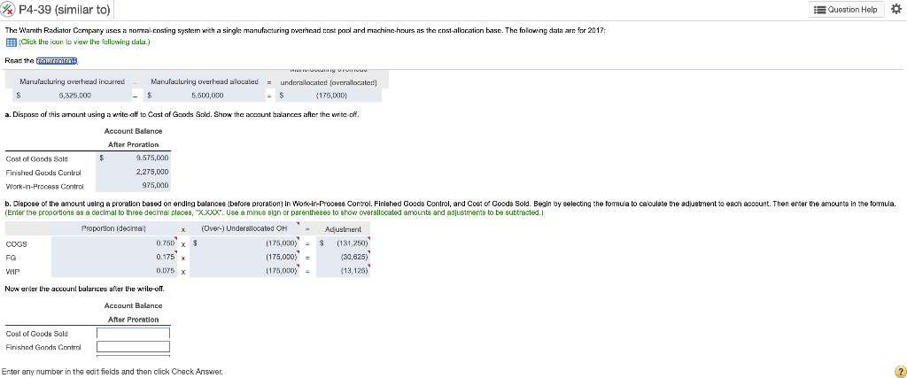 I need help on 2b &c and 3 Question Help P4-39 (similar