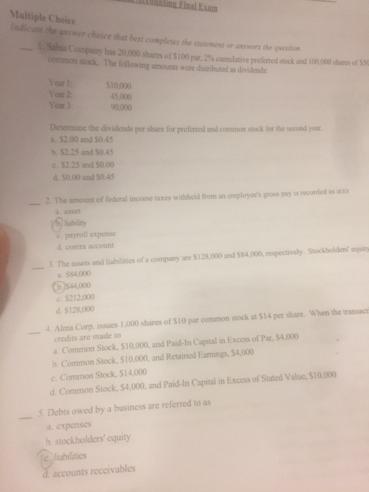  Indicate the answer choice that best completes the statement or answers