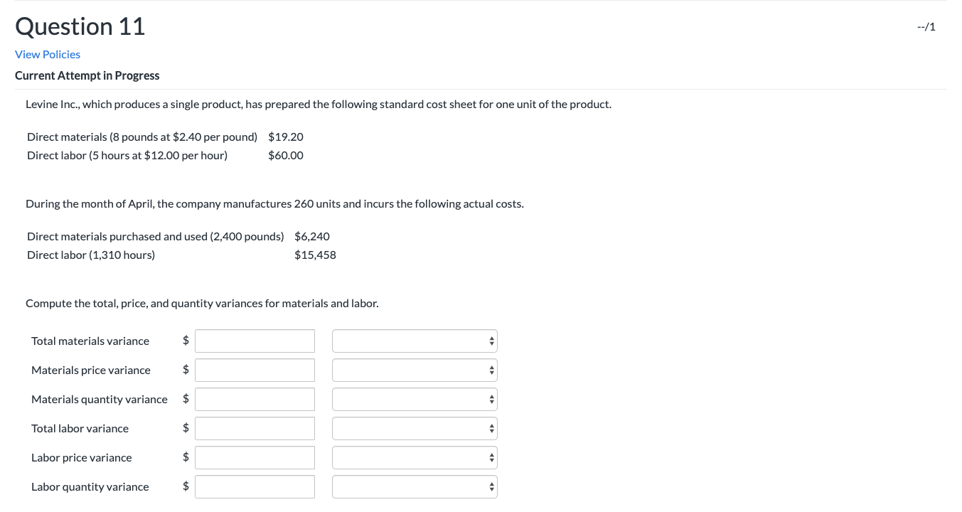 (1) Price-hourly wage rate $13.00, payroll taxes $0.50, and fringe benefits $1.30.