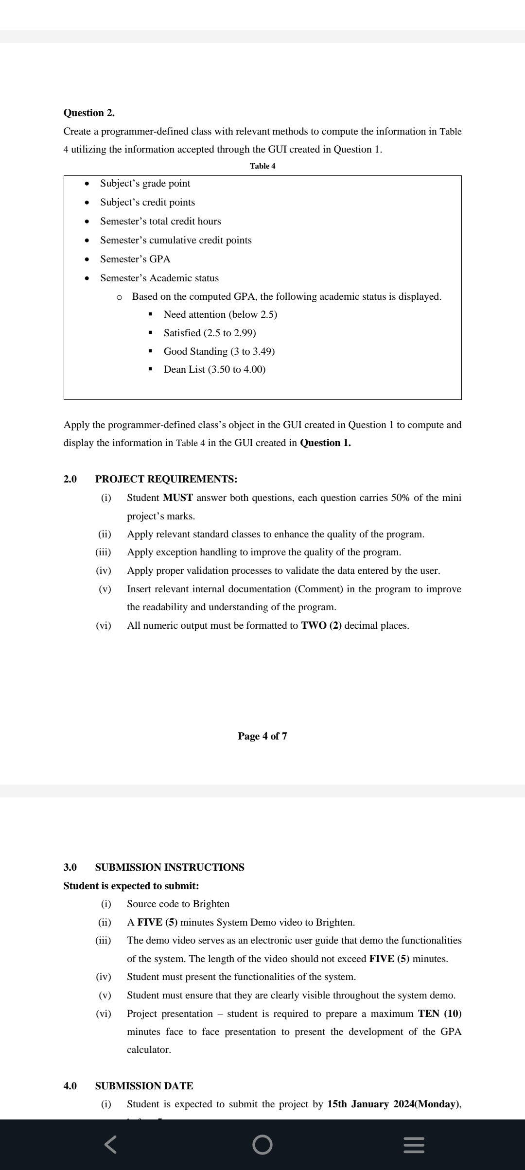 Question 2. Create a programmer-defined class with relevant methods to compute