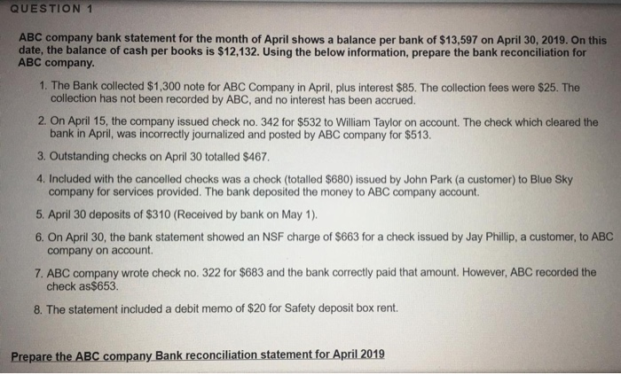 please solve this question in this form : QUESTION 1 ABC company