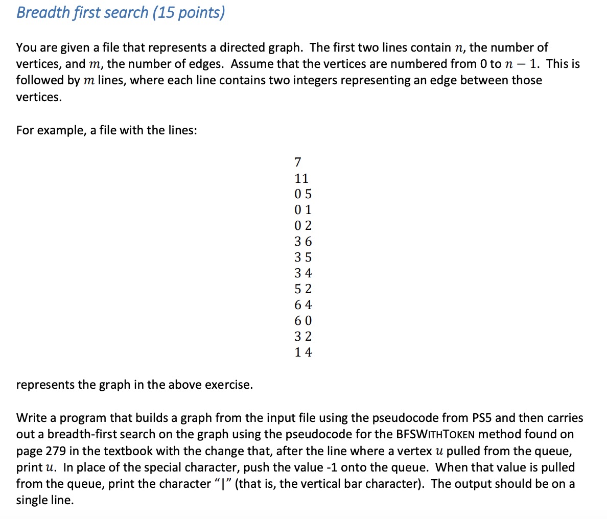  Please do this in Java and explain Your program must meet