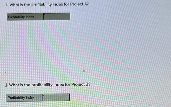 What is the payback period for Project B? c. What is the