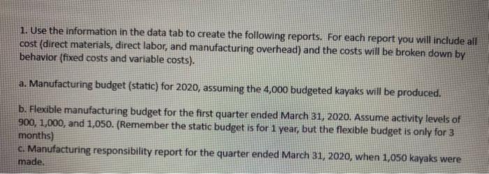  1. Use the information in the data tab to create the