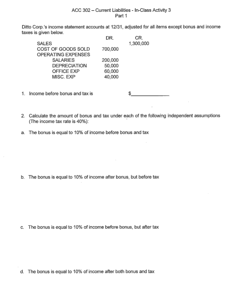 ACC 302 - Current Liabilities - In-Class Activity 3 Part 1