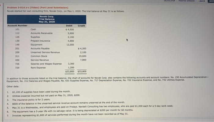  CALCULATOR PRINTER VERSION BACK NEXT Problem 3-01A a-c (Video) (Part Level