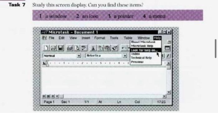  Task 7 Study this screen display, Can you find these items?
