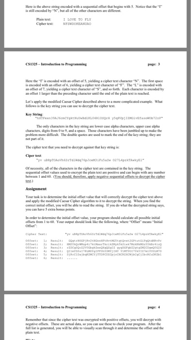 it how it says, I cant understand it. Program1 Modified Caesar C