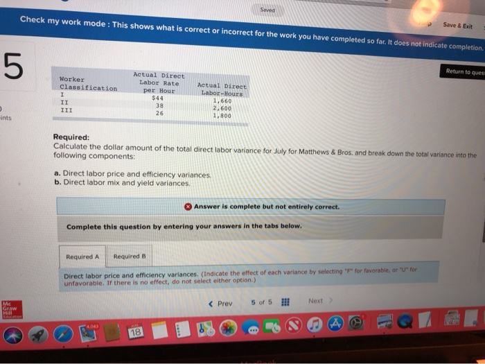 not indicate completion Return to questi Problem 17-53 (Static) Labor Mix and