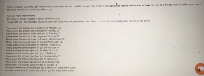 Please use python k the user to enater the amount spent