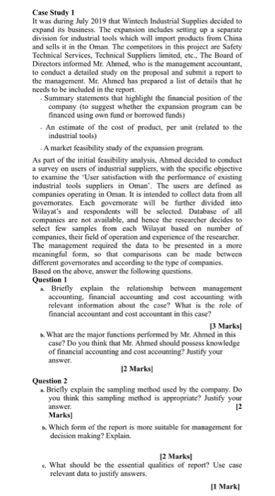  Case Study 1 It was during July 2019 that Wintech Industrial