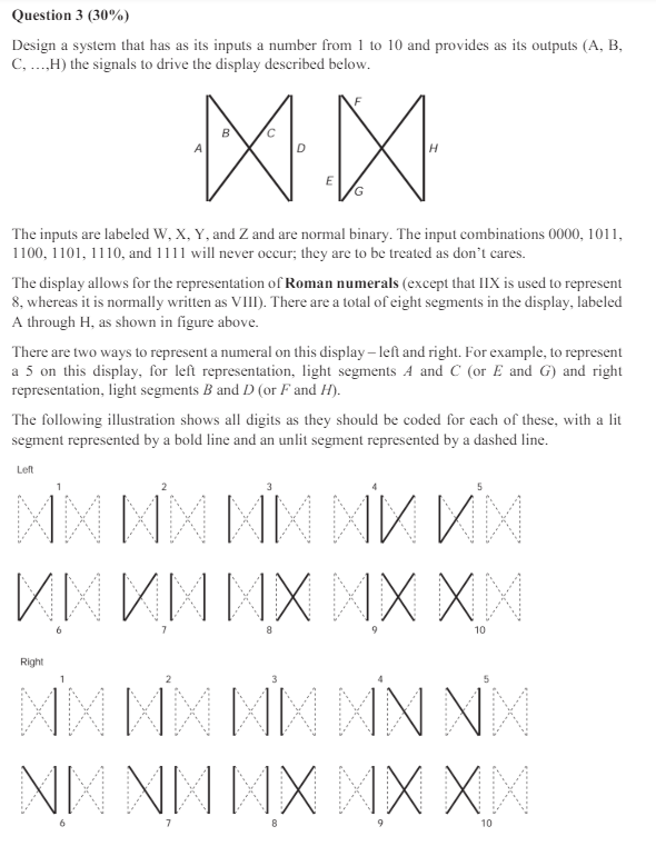  Version High: To light a segment, a 1 is placed on