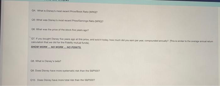 Ute yahoo finance to find information for the common stock of Walt