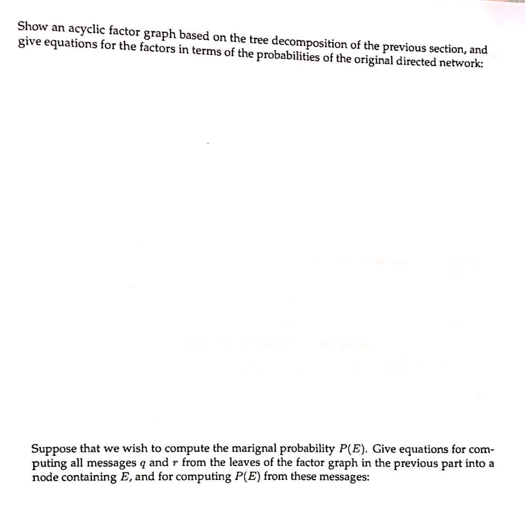 E on F: Now suppose that only node F is observed. Which