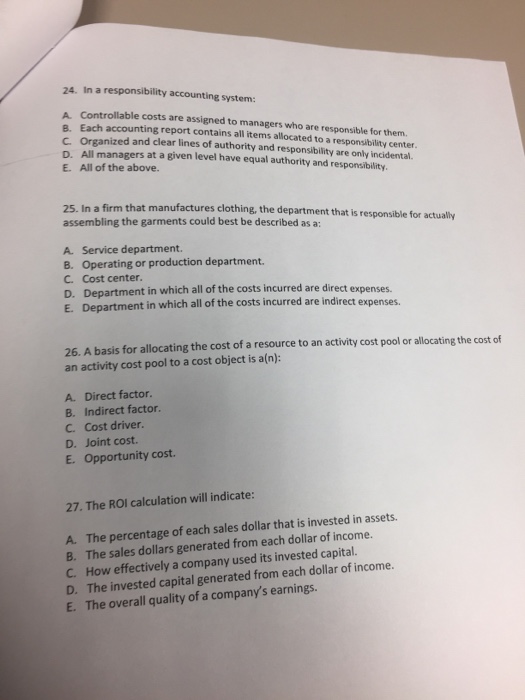  In a responsibility Counting system: A. Controllable costs are assigned to