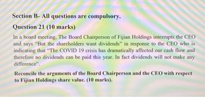  Section B- All questions are compulsory. Question 21 (10 marks) In