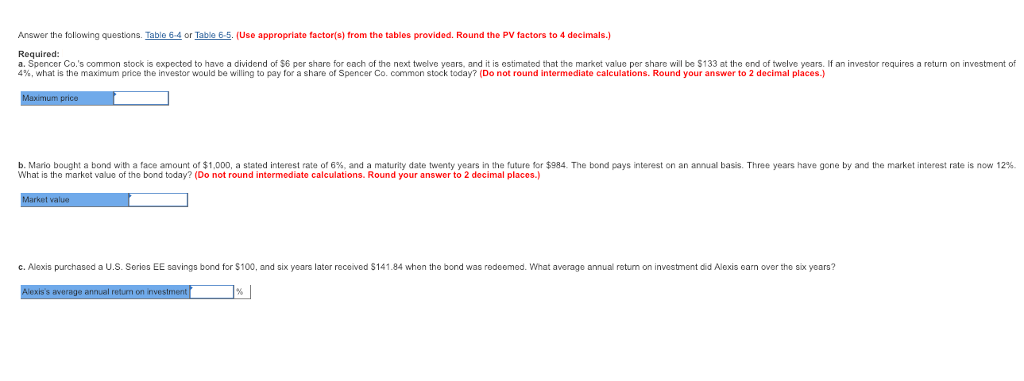  Answer the tollowing questions. Table 6-4 or Table 6-5. (Use appropriate