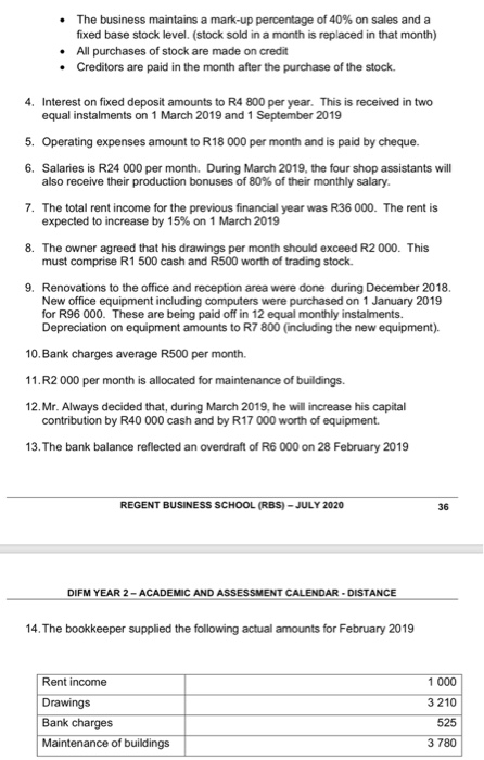 Lasting, a sole trader. 1.1. Calculate the percentage of goods sold on