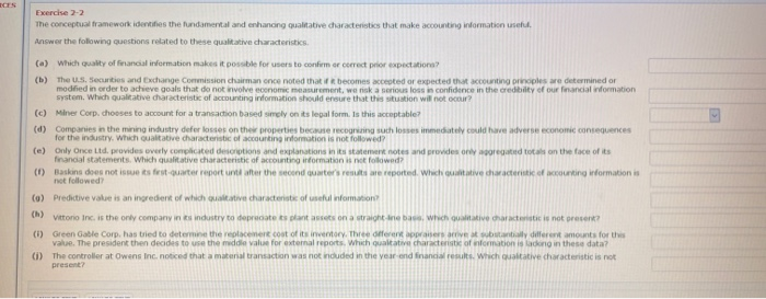  Exercise 2-2 The conceptual framework identifies the fundamental and enhancing qualitative