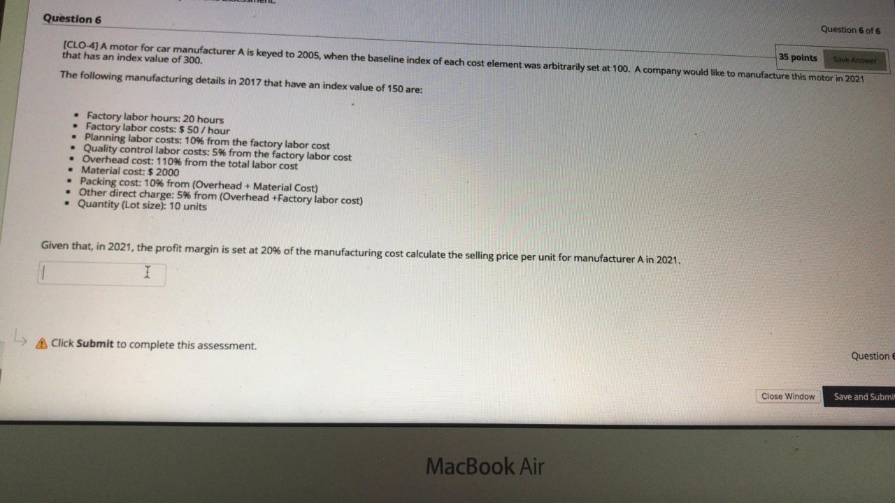  Question 6 of 6 Question 6 35 points Save Answer [CLO