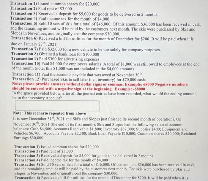 paid by the customers next month. The skis were purchased by Skis