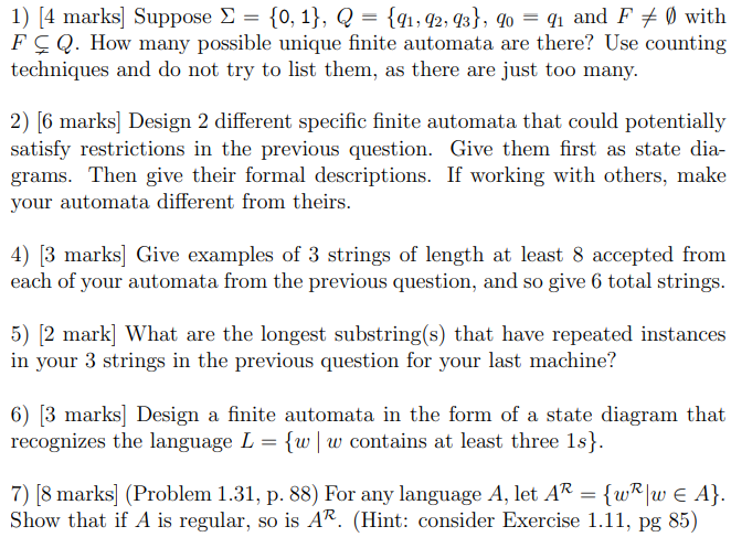 marks] Suppose ={0,1},Q={q1,q2,q3},q0=q1 and FO? with FQ. How many possible unique