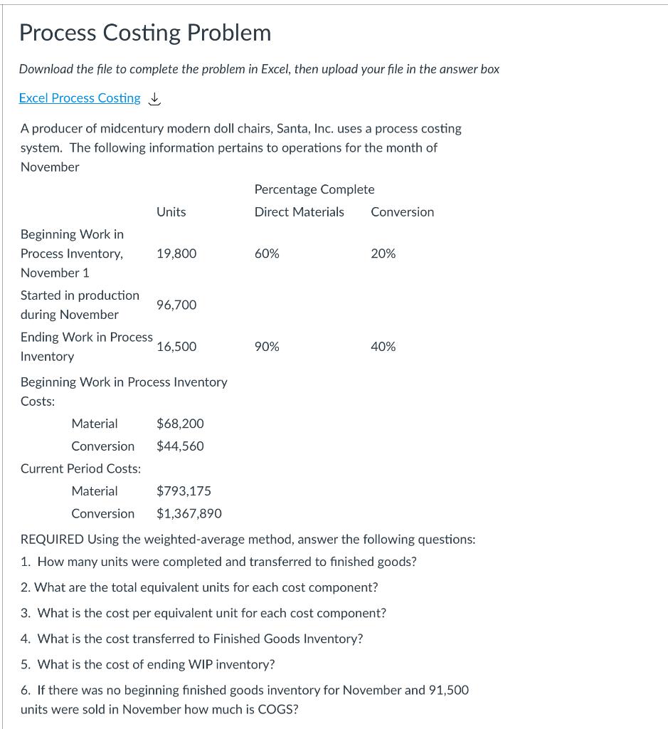 Please post in excel Process Costing Problem Download the file to complete