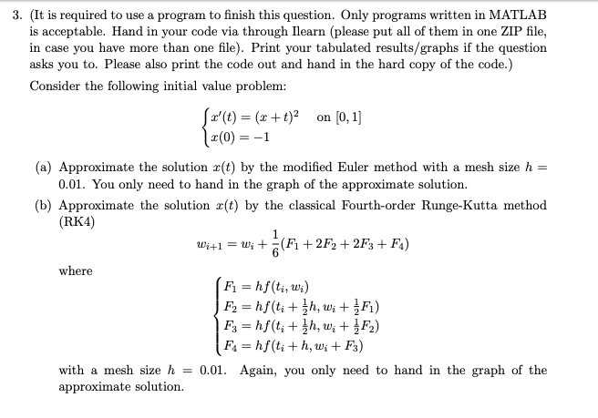  Please use MATLAB code 3. (It is required to use a