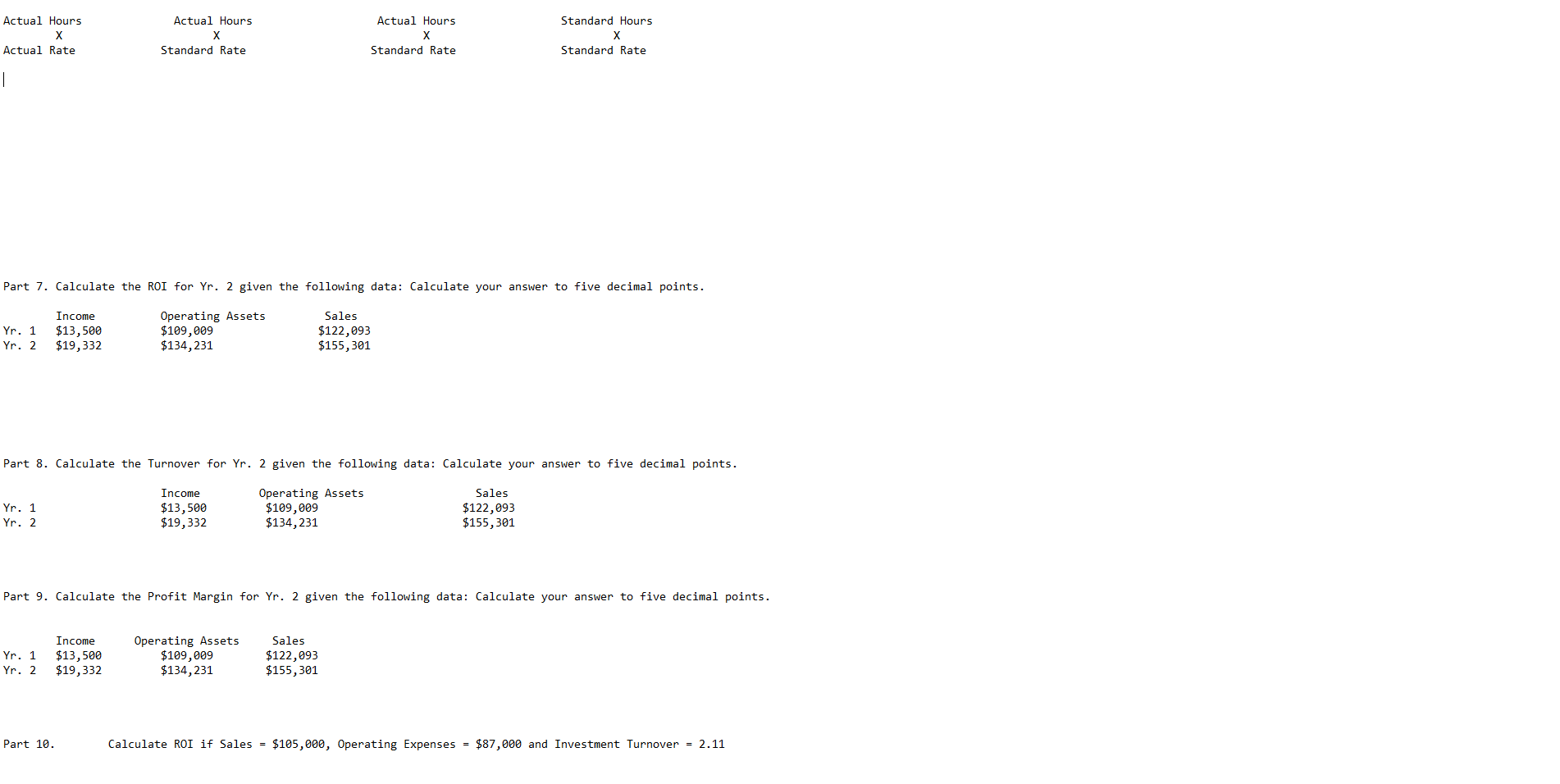 Selling Price per unit Total Budgeted Sales August 500 $75 $37,500 $75