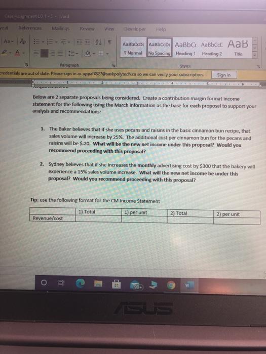 Results" information presented for January, February, and March, complete the following: 1.